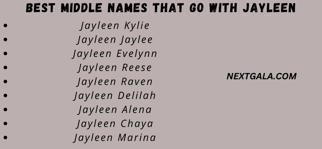 Best Middle Names That Go with Jayleen