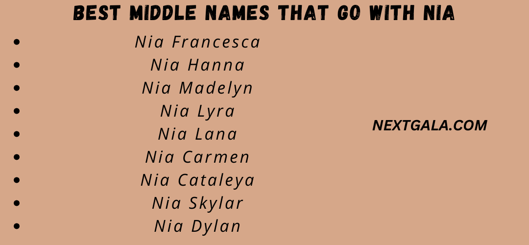 Best Middle Names That Go with Nia