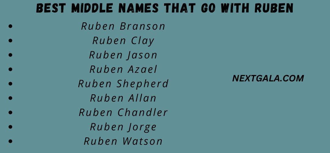 Best Middle Names That Go with Ruben