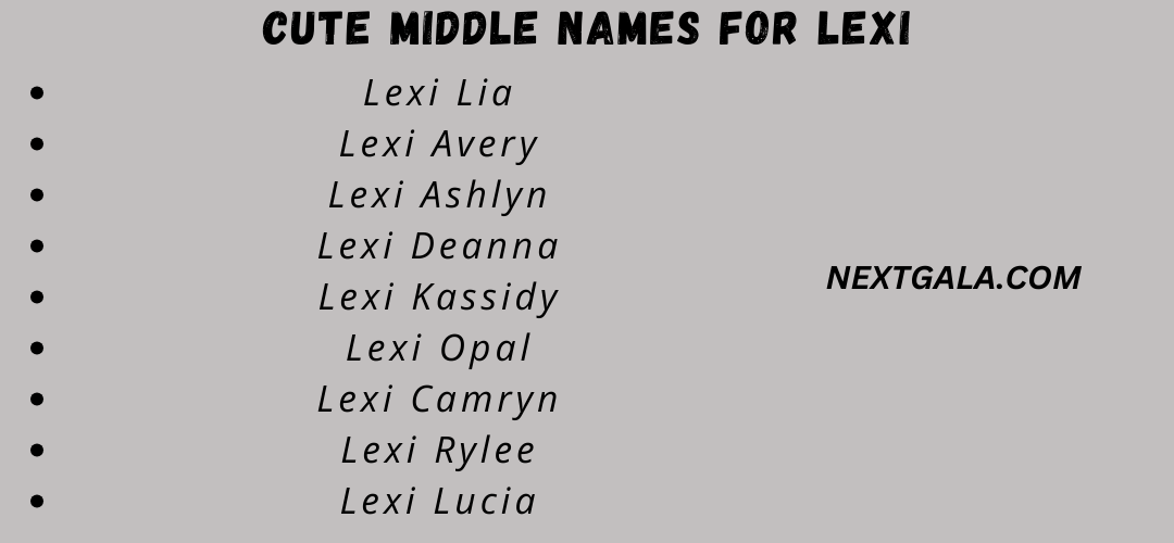 Middle Names for Lexi