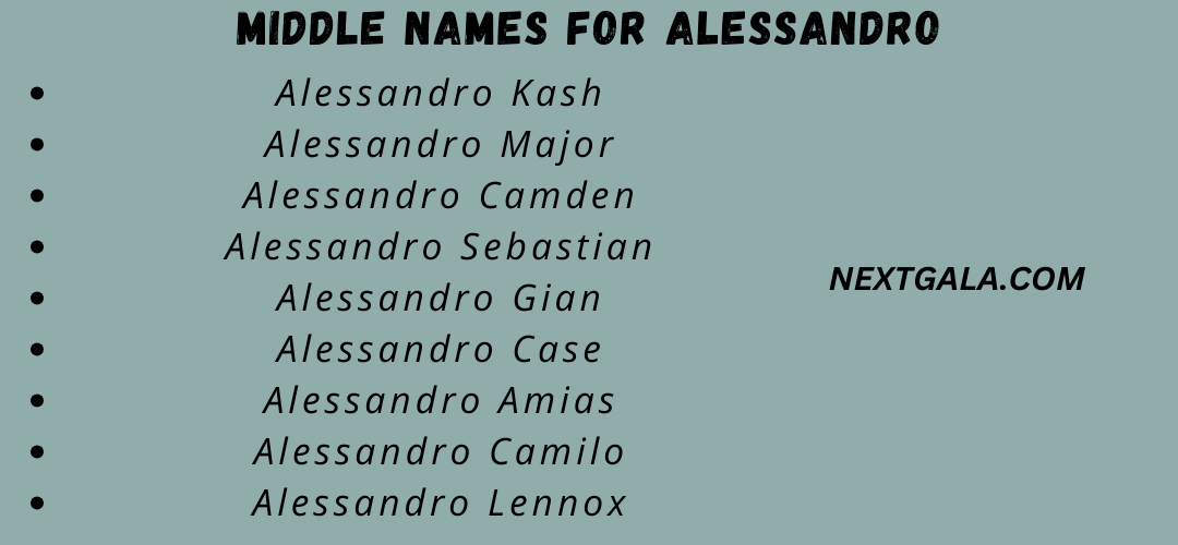 Middle Names For Alessandro