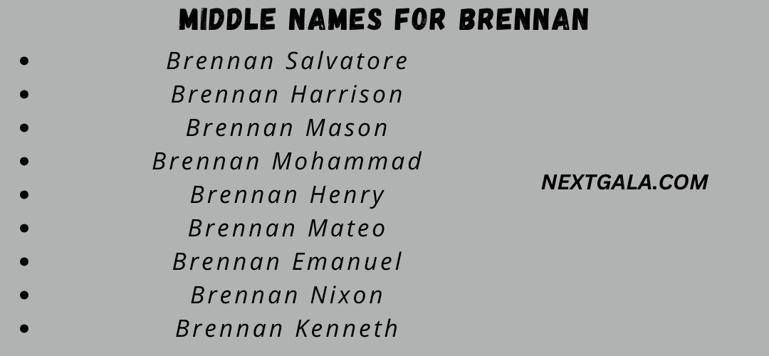 Middle Names For Brennan