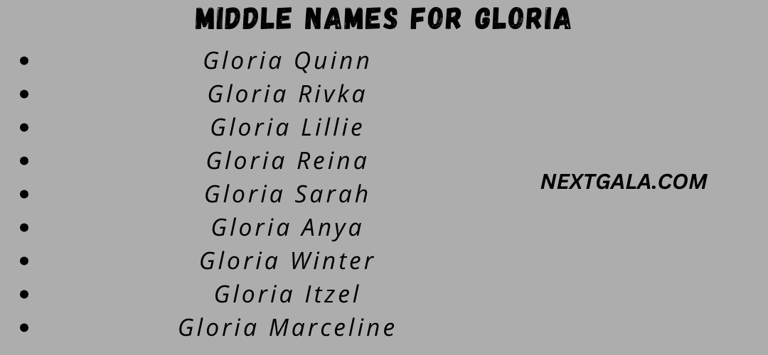 Middle Names For Gloria