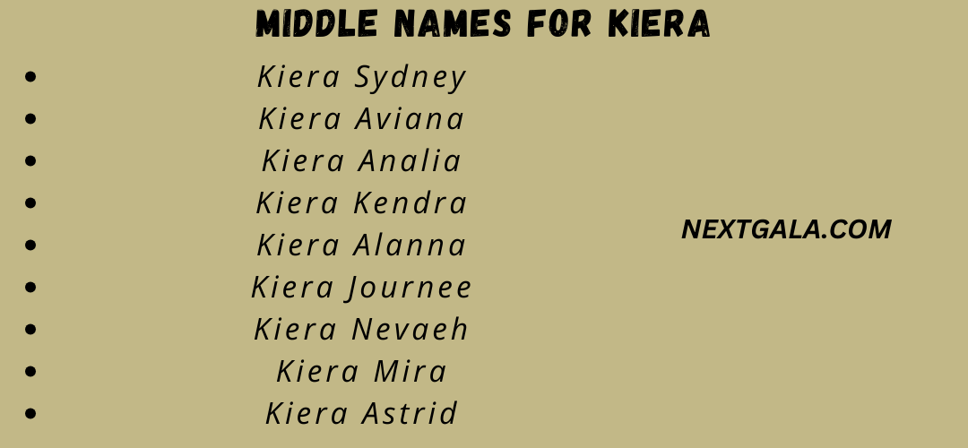 Middle Names For Kiera