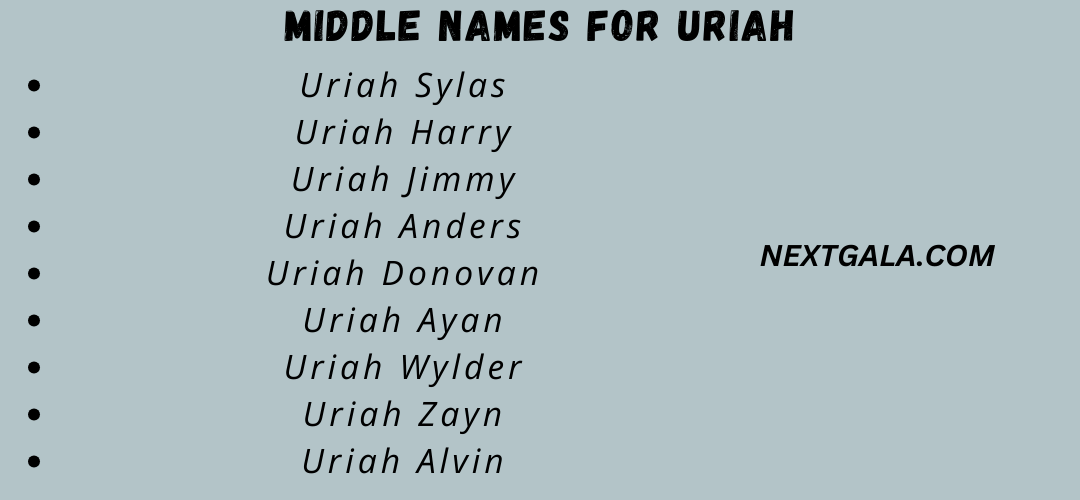 Middle Names For Uriah