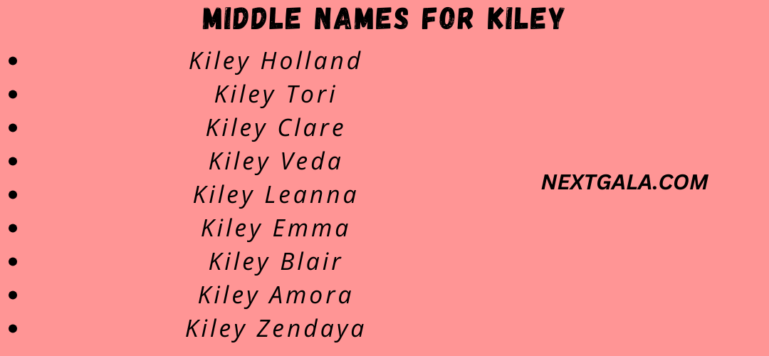 Middle Names for Kiley