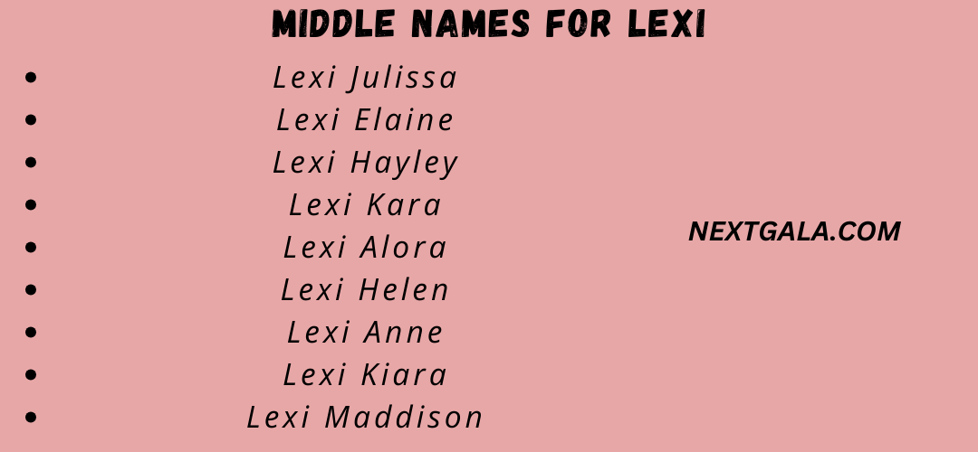 Middle Names for Lexi