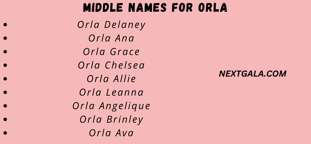 Middle Names for Orla