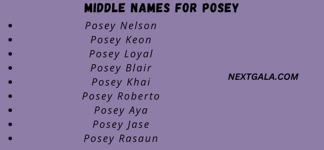 Middle Names for Posey