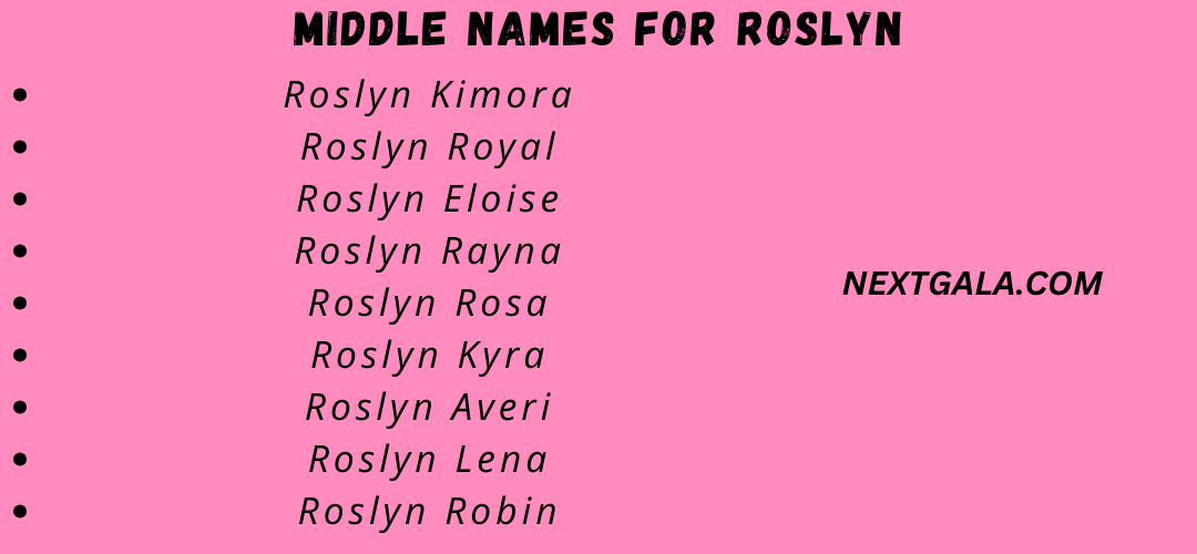 Middle Names for Roslyn