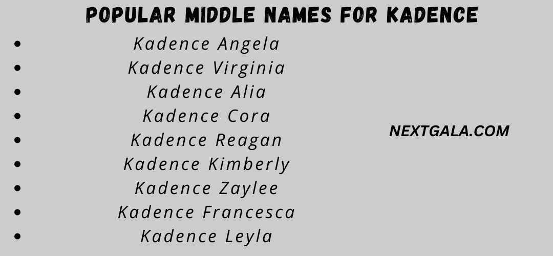 Middle Names For Kadence