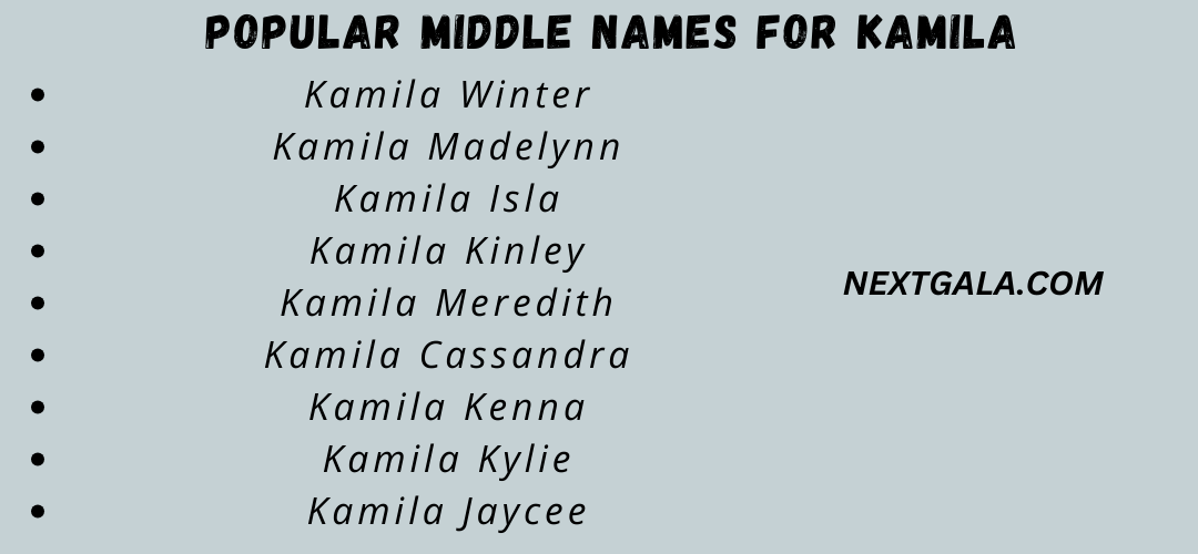 Middle Names For Kamila