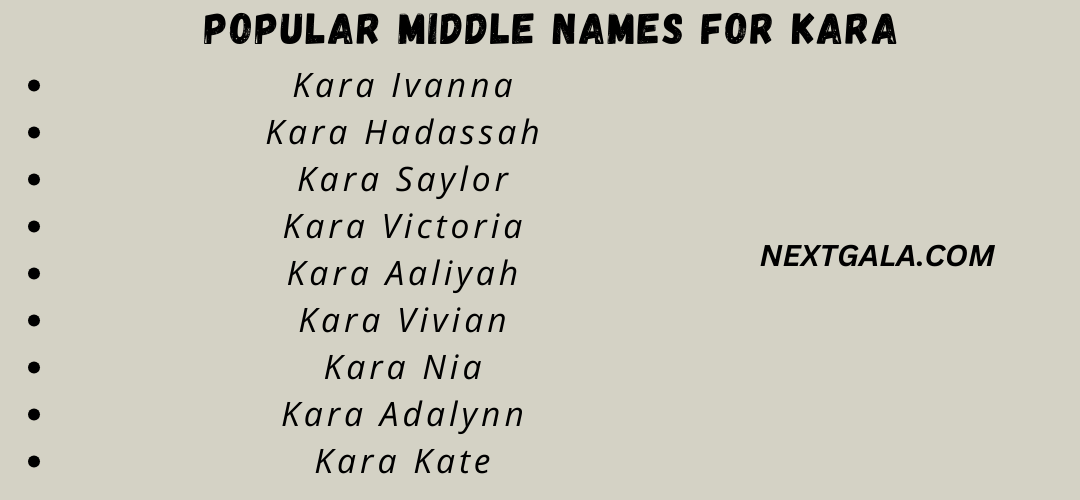 Middle Names For Kara