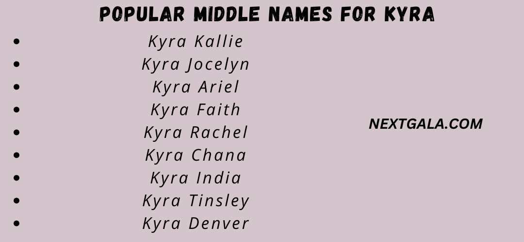 Middle Names For Kyra