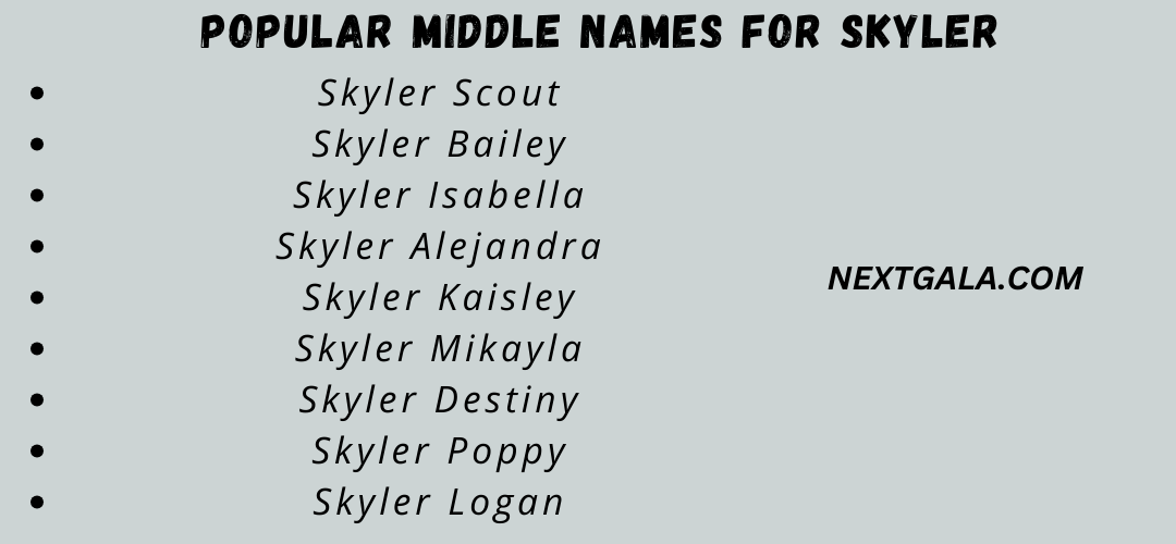 Middle Names For Skyler