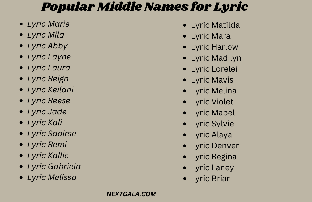  Middle Names for Lyric