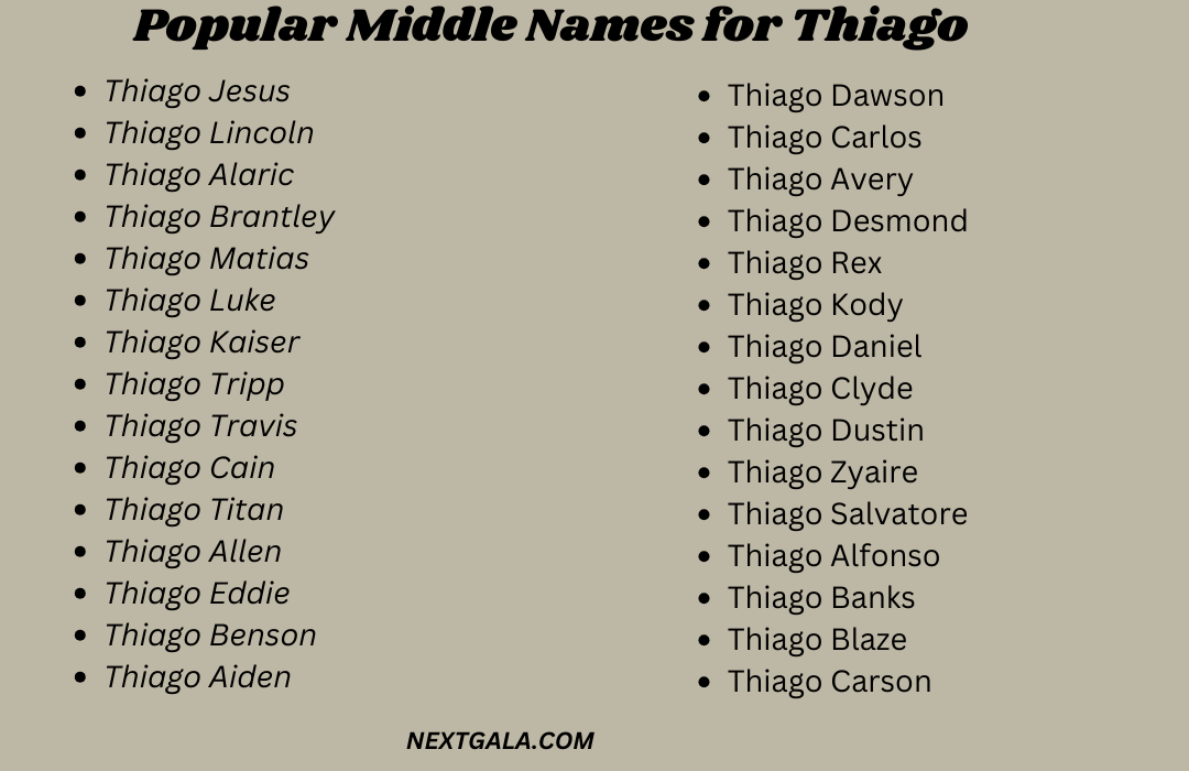  Middle Names for Thiago