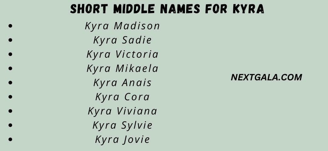 Middle Names For Kyra