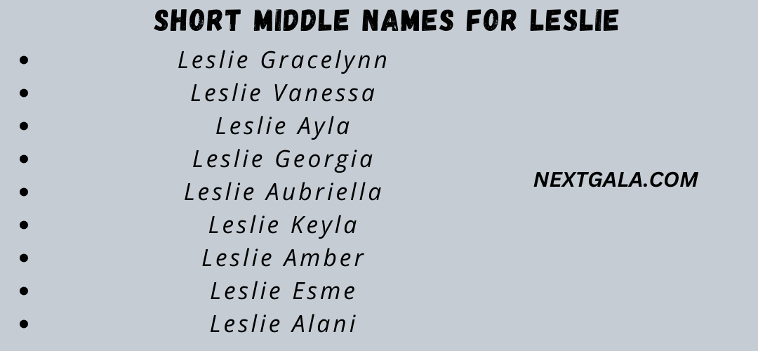 Middle Names For Leslie