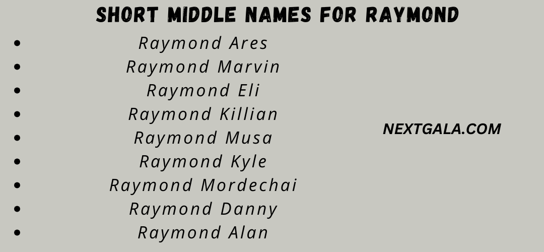 Middle Names For Raymond