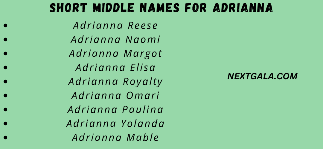 Middle Names for Adrianna