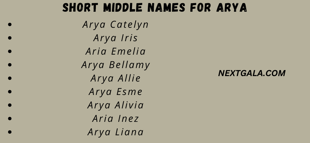  Middle Names for Arya