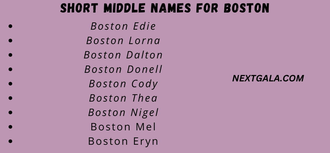 Short Middle Names for Boston