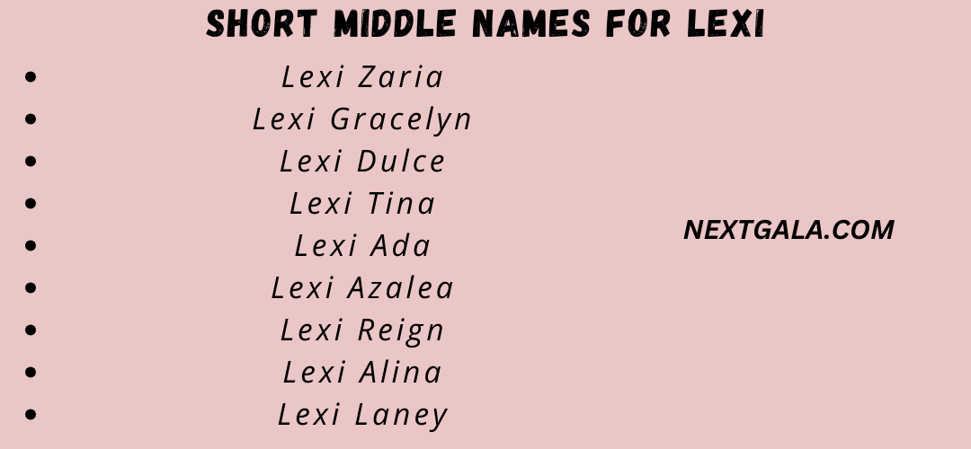 Middle Names for Lexi