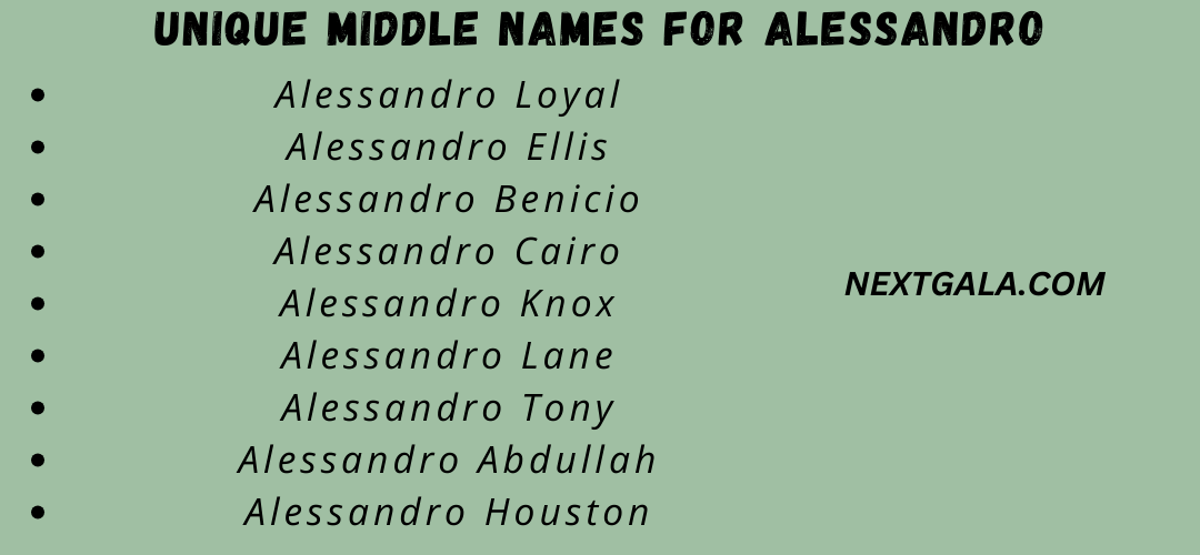 Middle Names For Alessandro