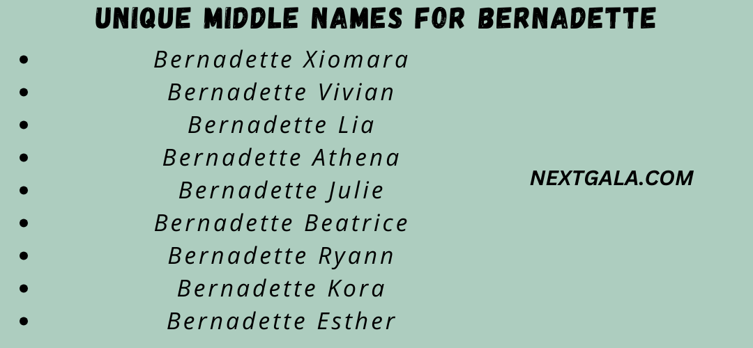 Middle Names For Bernadette