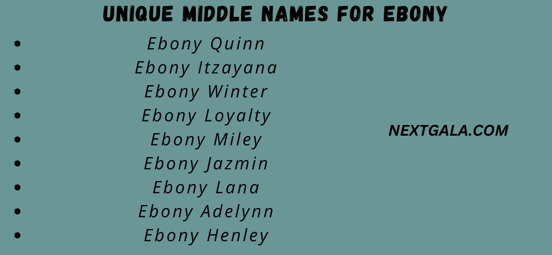 Middle Names For Ebony