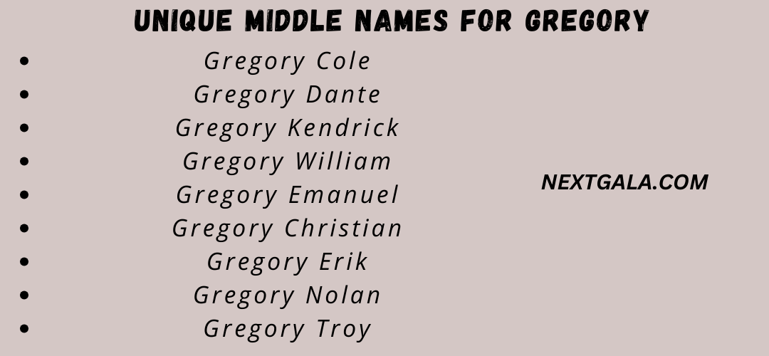  Middle Names For Gregory