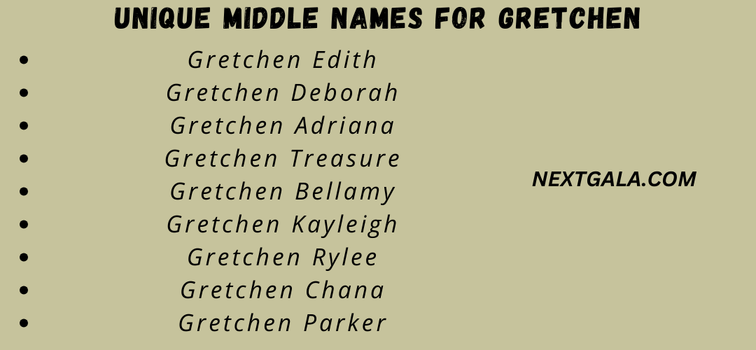 Middle Names For Gretchen