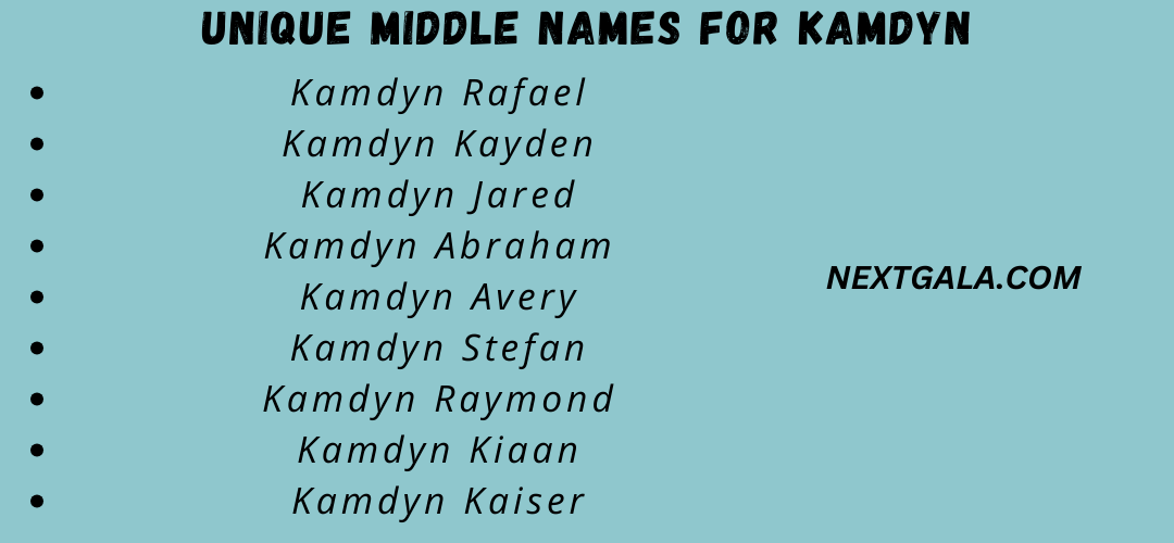 Middle Names For Kamdyn