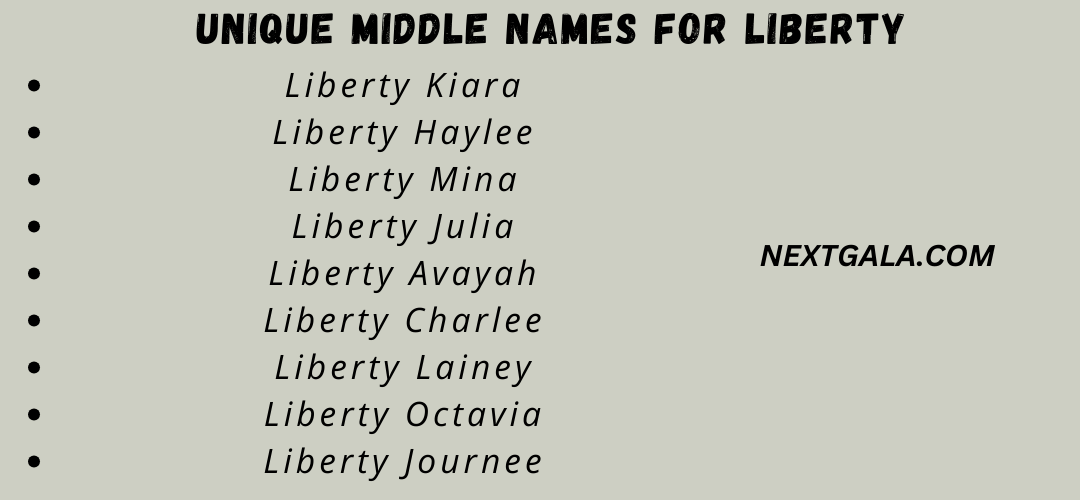  Middle Names For Liberty