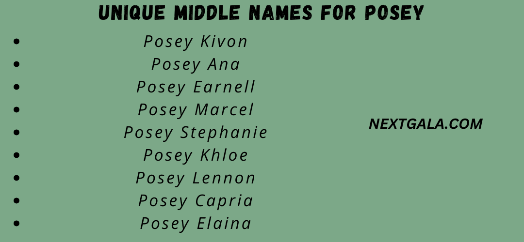 Unique Middle Names For Posey