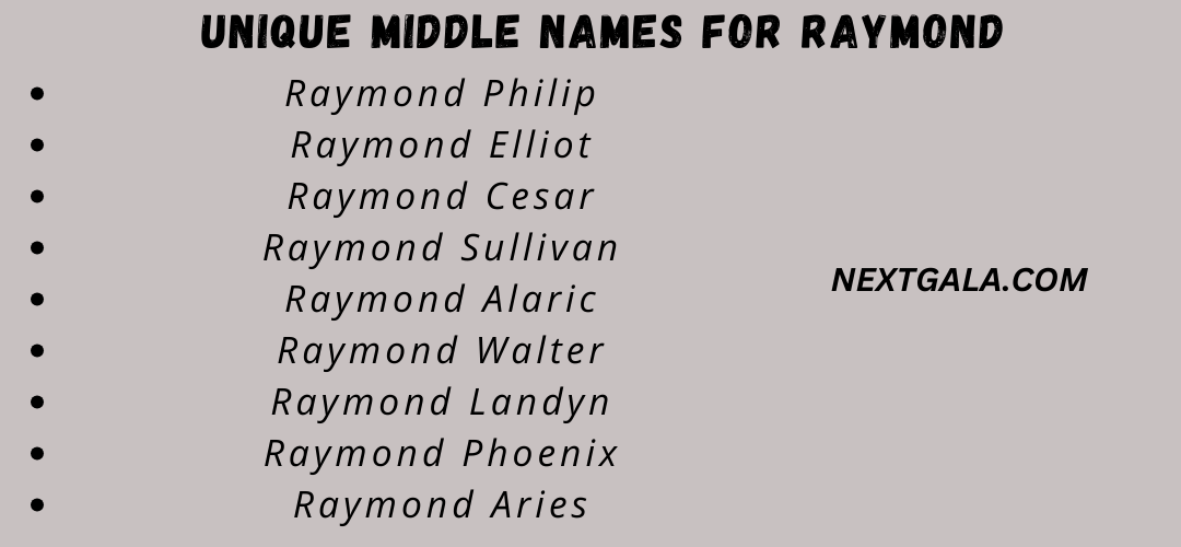 Middle Names For Raymond