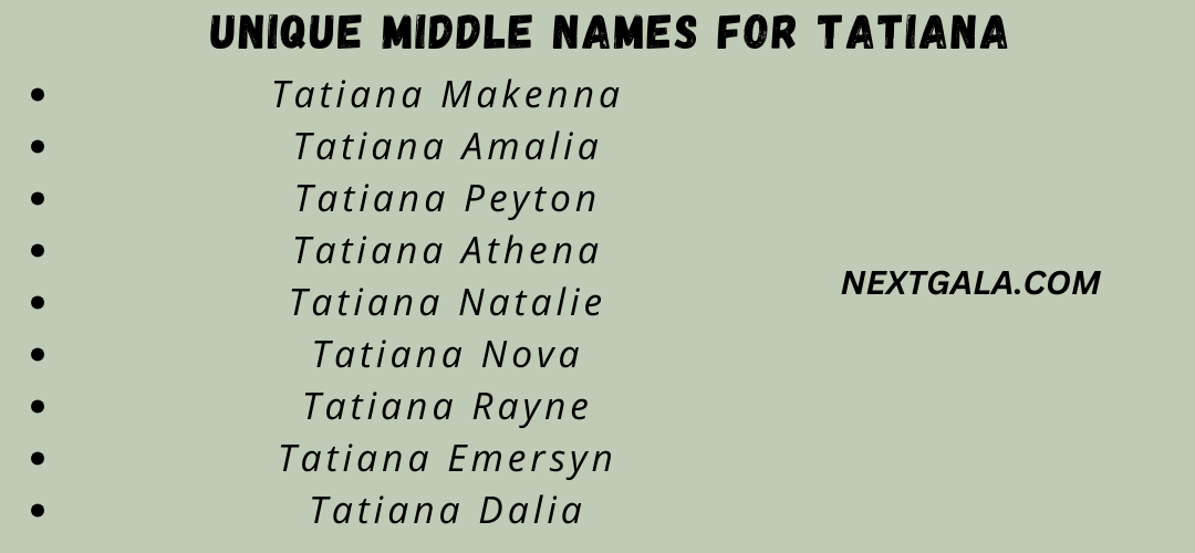 Middle Names For Tatiana