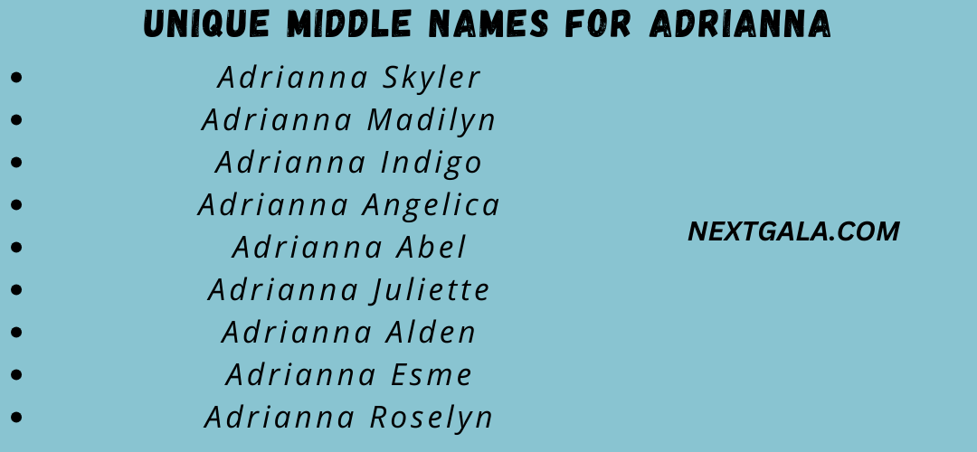 Middle Names for Adrianna