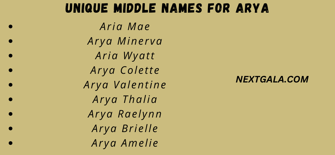  Middle Names for Arya