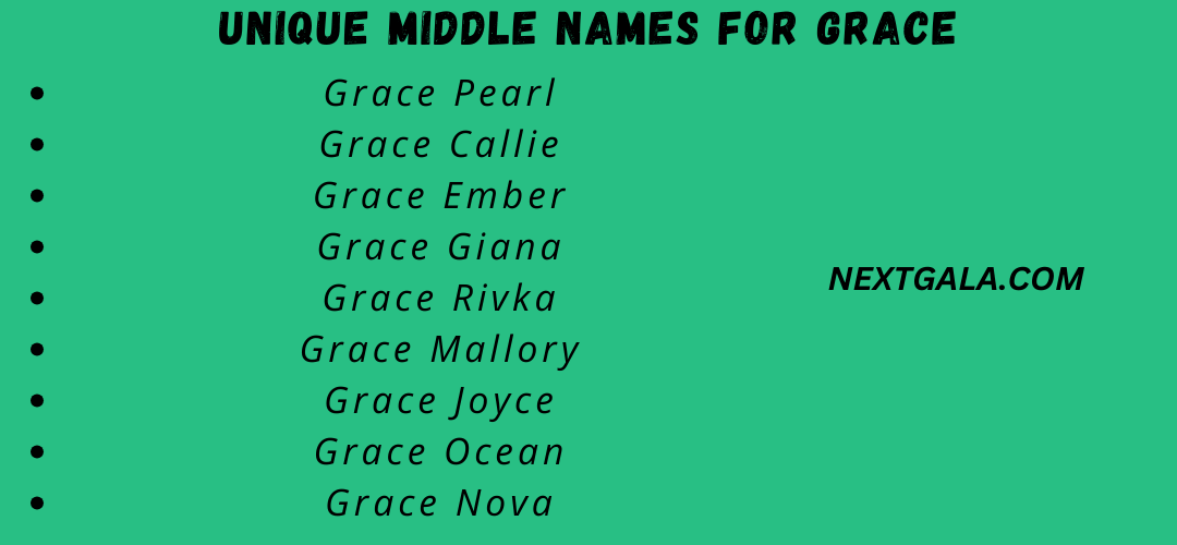 Unique Middle Names for Grace