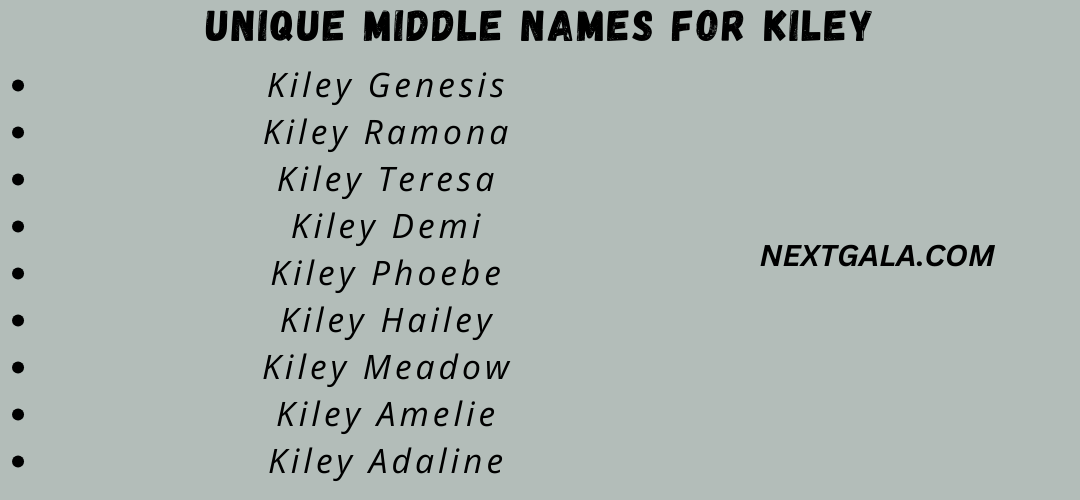 Middle Names for Kiley