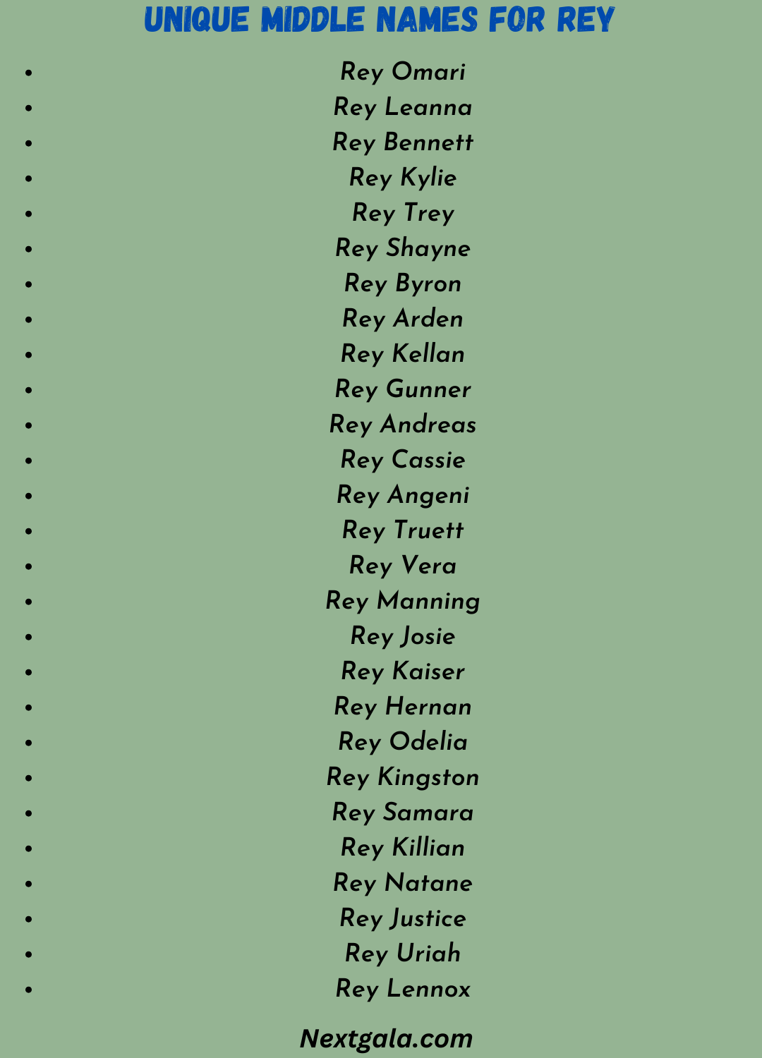 Unique Middle Names for Rey