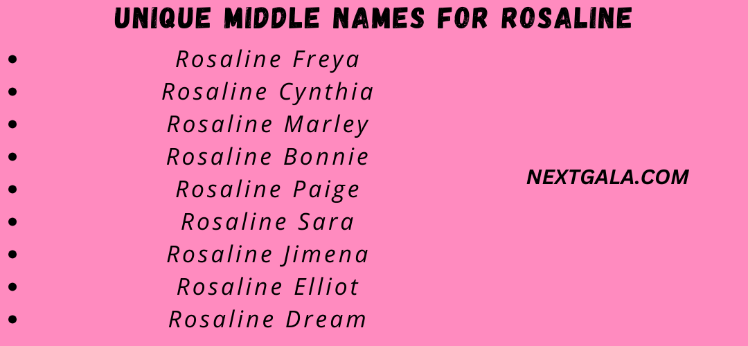 Unique Middle Names for Rosaline