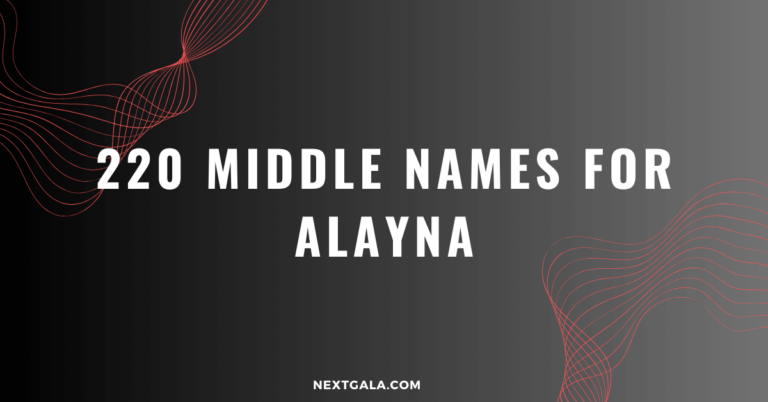 Middle Names For Alayna