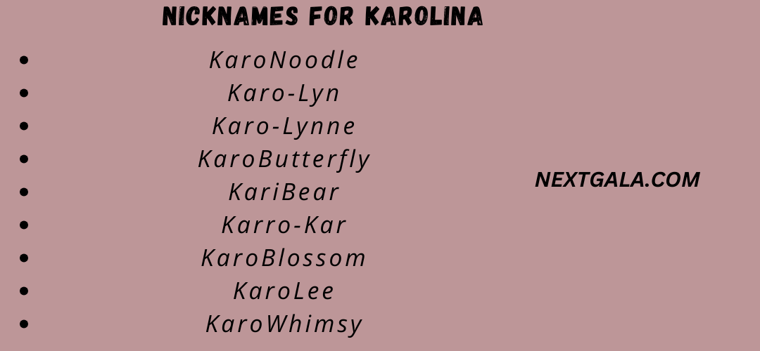 Nicknames for Karolina