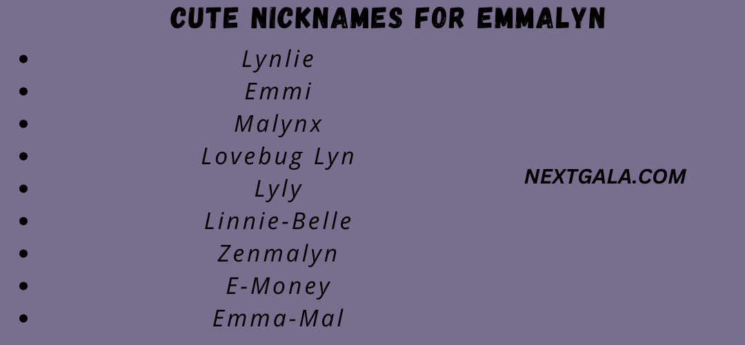 Cute Nicknames for Emmalyn