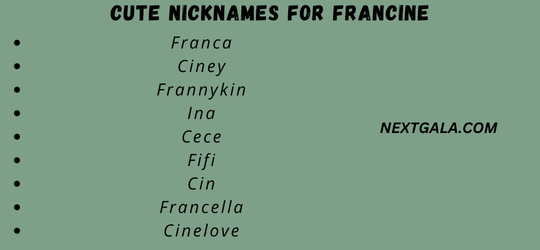 Cute Nicknames for Francine