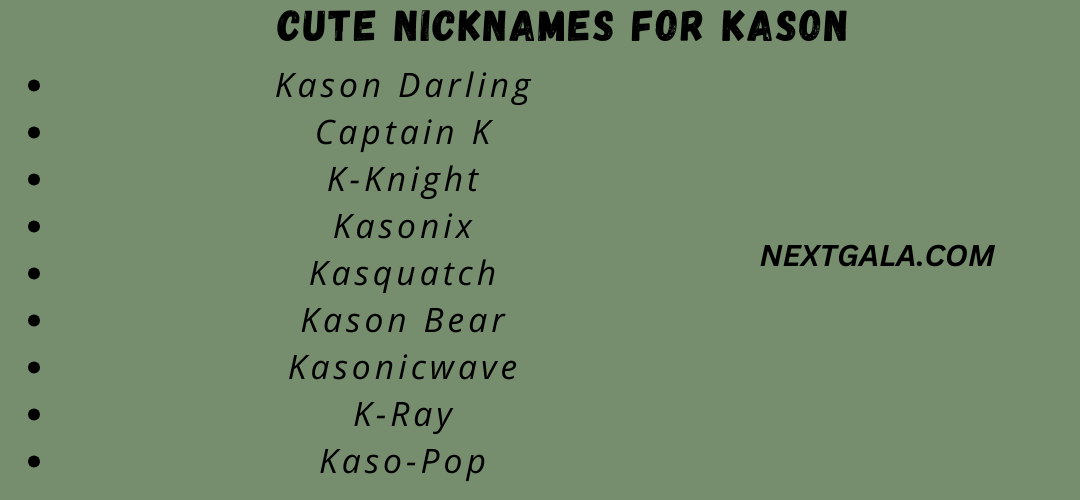 Cute Nicknames for Kason