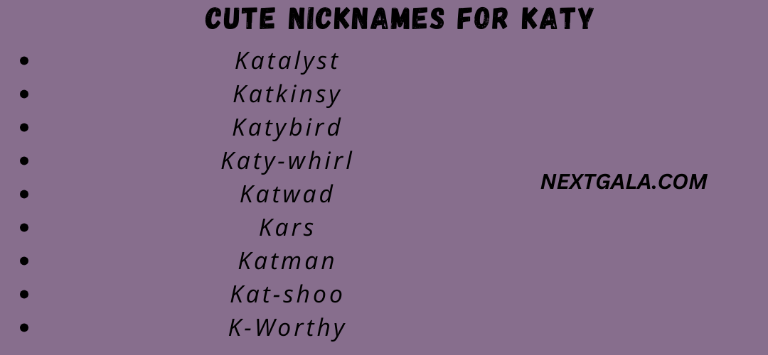 Cute Nicknames for Katy